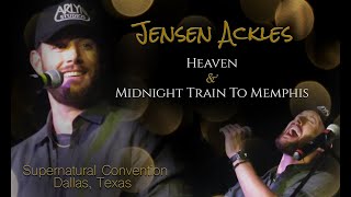 Heaven & Midnight Train To Memphis - Jensen Ackles Dallas  Supernatural Convention