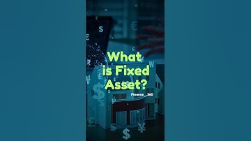 Fixed Assets #assets #shorts #investing