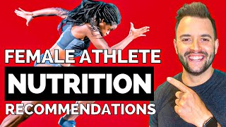 FINALLY! Nutrition Recommendations For Female Athletes (Nutrition Doctor Explains ISSN Statement)