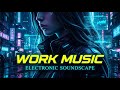 DEEP WORK SESSION | Futuristic Electronic Music for Coding, Studying &amp; Focus
