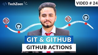 DevOps Tutorial #24: Git & GitHub | GitHub Actions Introduction | 2025 | (Hindi/Urdu)
