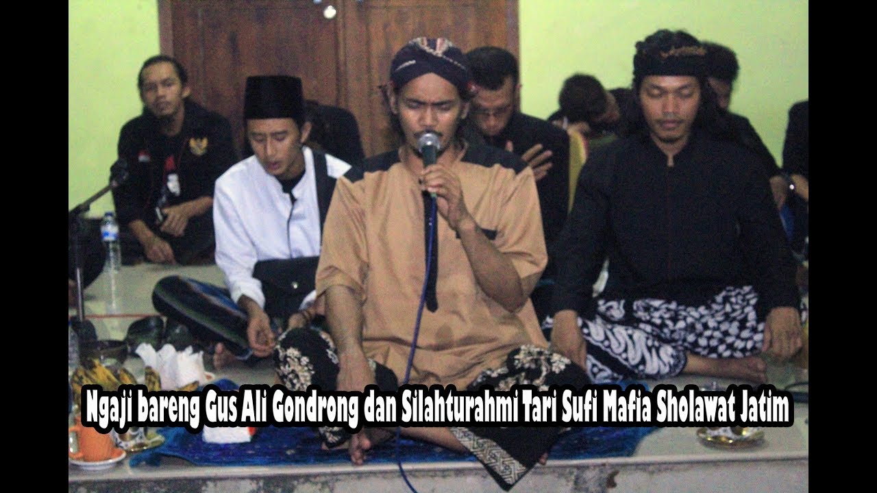 Ngaji Bareng Gus Ali Gondrong Dan Silahturahmi Tari Sufi Mafia