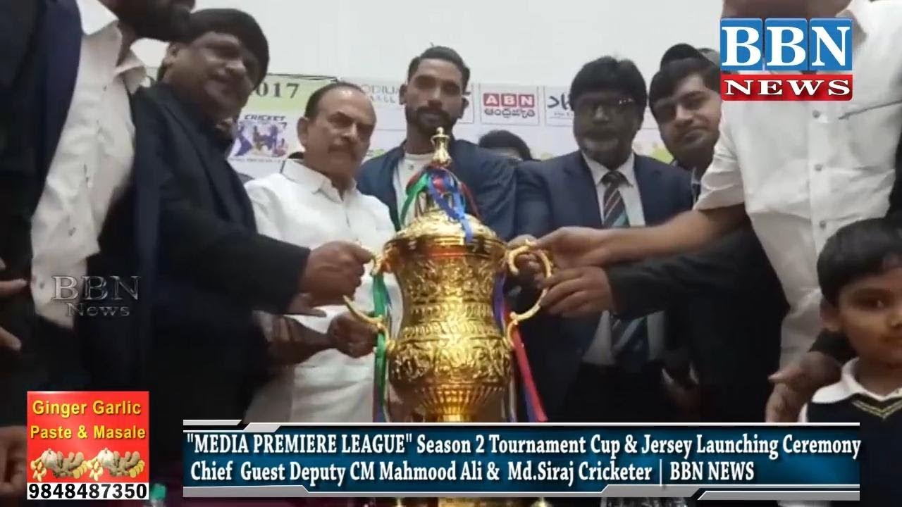 "MEDIA PREMIERE LEAGUE" Season 2 Tournament Cup & Jersey Launching Ceremony