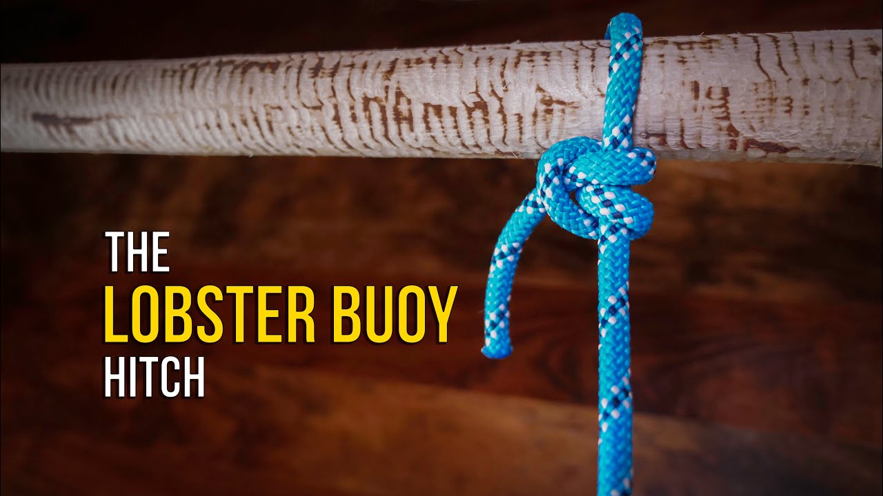 How to Tie the Lobster Buoy Hitch Knot in 10 SECONDS