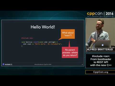 CppCon 2016: Alfred Bratterud “#include ＜os＞: from bootloader to REST API with the new C++