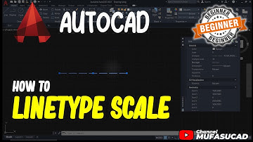 AutoCAD How To Linetype Scale