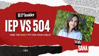 IEP vs 504 Plan: What Every Parent Needs to Know