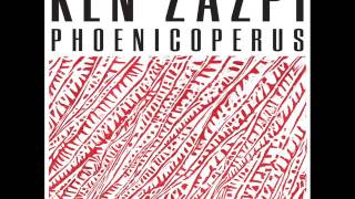 Video thumbnail of "KEN ZAZPI - PHOENICOPERUS - BIG BANG"