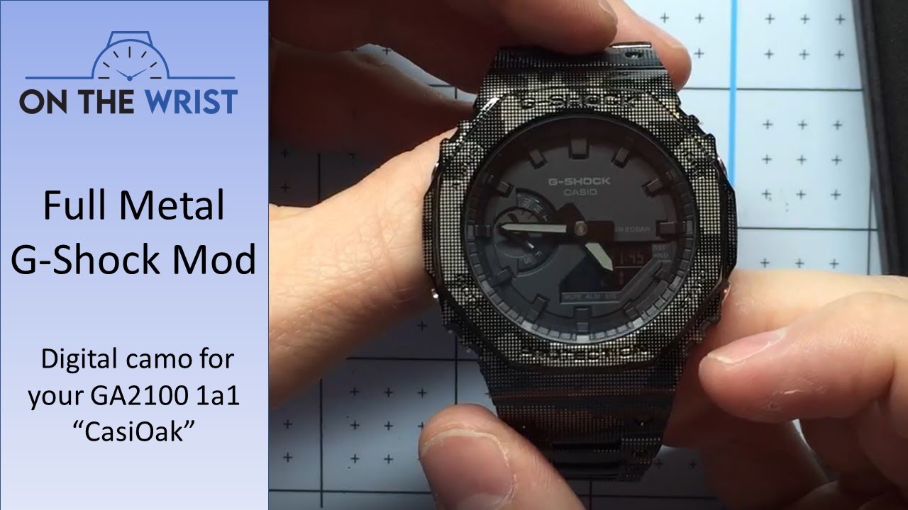 Full Metal G-Shock Mod for GA2100 1a1 CasiOak, Digital Camo Variant -  YouTube