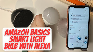 How To Set Up Amazon Basics Smart Light Bulbs with Alexa