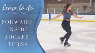 Learn Forward Inside Rocker Turns - On Ice!