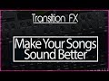 Make Better Songs With These FX