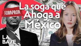 El SAQUEO OLIGARCA a México (que podría Repetir MILEI en Argentina) | LA BASE