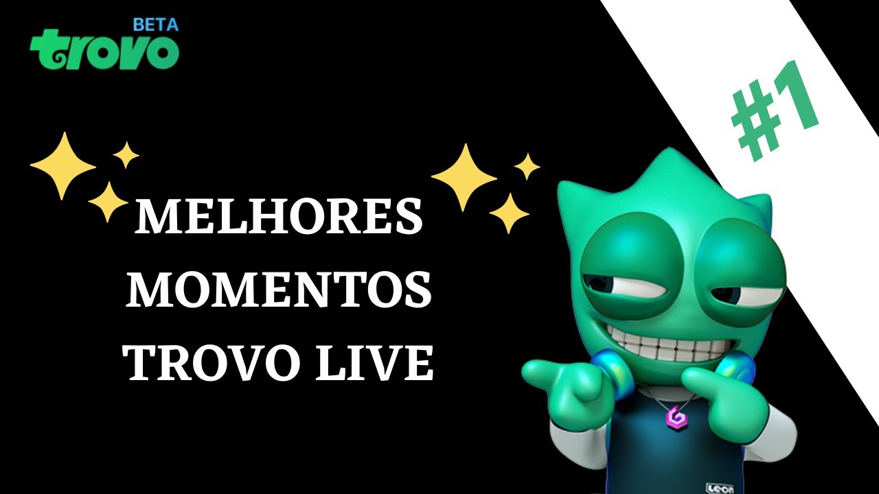 MELHORES MOMENTOS #1 (TROVO LIVE BR)