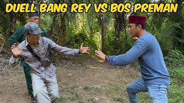 DUELL 1 LAWAN 2 BANG REY LAMPUNG HAJAR JON KOBOY BOS PREMAN MURID UCUP DRAGON