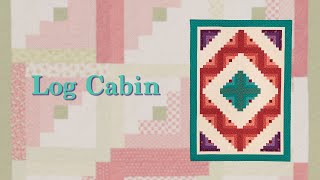 Quick Technique "Log Cabin"