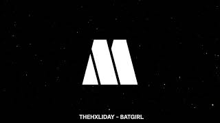 TheHxliday - Batgirl (Visualizer)