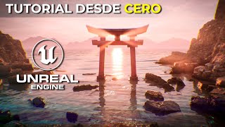 Tu Primer DÍA en Unreal Engine 5.4 ⛩  Tutorial de INTRODUCCIÓN