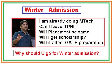 Should we join IITs in Winter | Doubts related to winter admissions | IIT