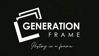 Generation Frame Promo