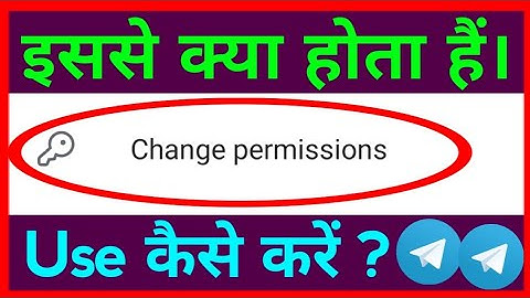 What Is Change Permissions In Telegram ~ Telegram Group Change Permissions Settings