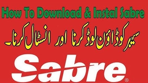 Sabre #1 || How to Download and Install Sabre 2020| How to install Sabre GDS 2020