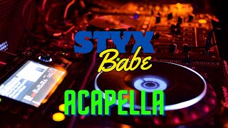 Video thumbnail of "Babe - Styx | Acapella   (85.00)"