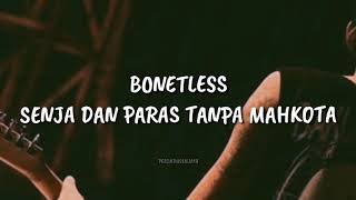 Bonet Less - Senja Dan Paras Tanpa Mahokta (Lirik)