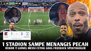REKOR ‼️Lionel messi Cetak Freekick SPEKTAKULER 😱 Argentina Menang 3-1 Vs Jordania