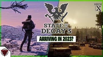 STATE OF DECAY 3 BIG FEATURES AND NEW CHANGES! Xbox Game Showcase An More! 2022 (STATE OF DECAY 3)