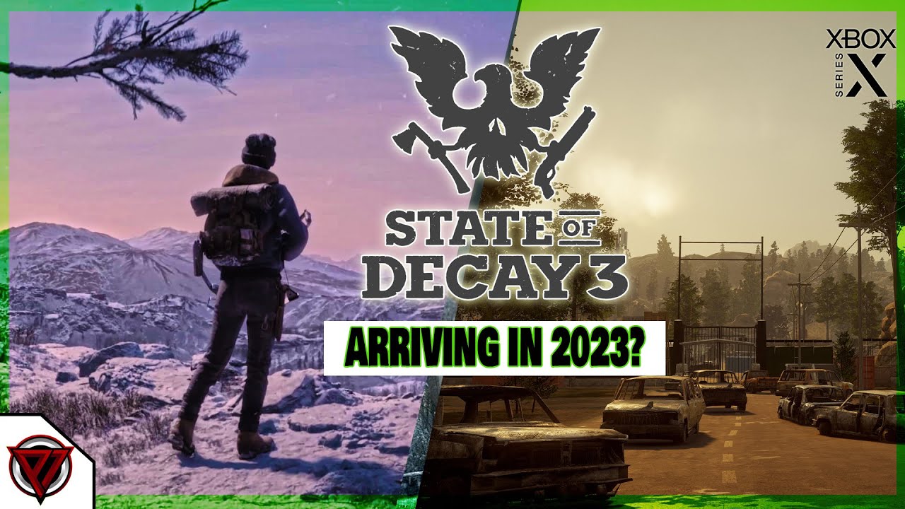 STATE OF DECAY 3 FINALLY GETTING NEW ANNOUCEMENT? 