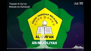 Murottal Al Qur'an Juz 30 Full Metode An Nahdliyah