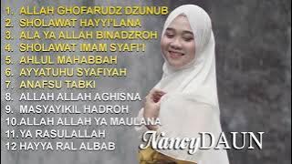 NANCYDAUN ALBUM 2022 TERBARU FULL SHOLAWAT Allah Allah Aghisna, Allah Allah Ghofarudz