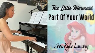 The Little Mermaid - Part of Your World (piano) - Kyle Landry / Bao-Tran Nguyen