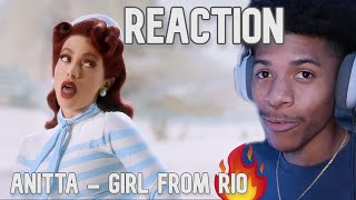 Anitta - Girl From Rio (Official Music Video) Reaction!!!🔥🔥