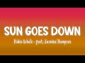 Sun Goes Down - Robin Schulz feat. Jasmine Thompson [Lyrics/Vietsub]