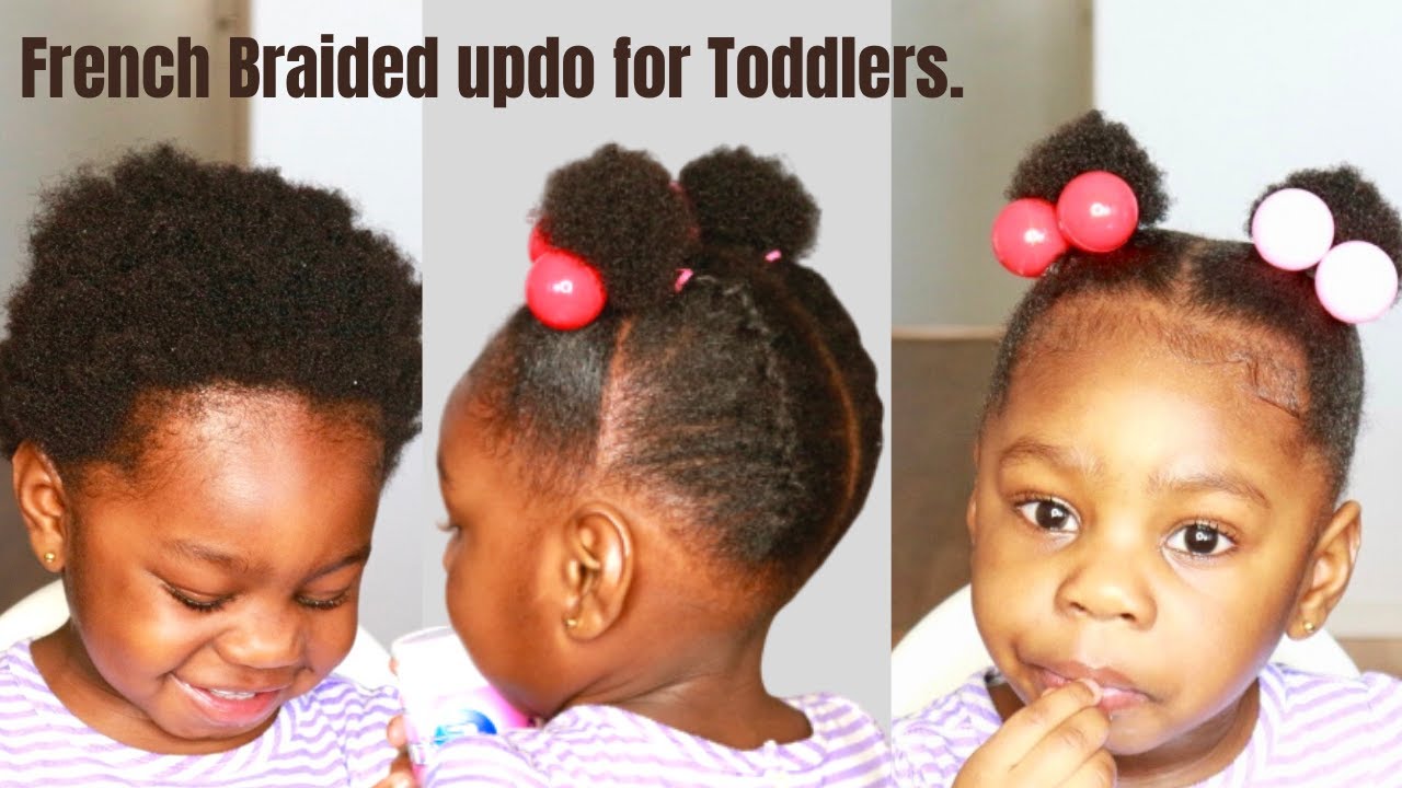 Quick Easy French Braided Updo Toddler Hairstyle On Short Hair Black Kids With Natural Hair Youtube