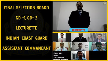 FSB GD-1 / GD - 2 /Lecturette /ICG/Assistant Commandant #icg #ssb #ssbinterview #defence #cds #afcat