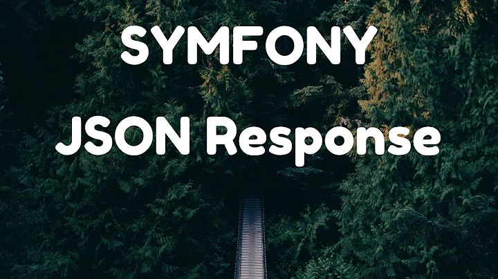 Renvoyer du JSON à partir de nos entités Symfony