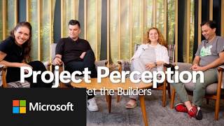 What is Project Perception | Meet the Builders