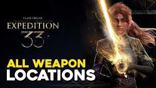 Expedition 33 All Weapon Locations