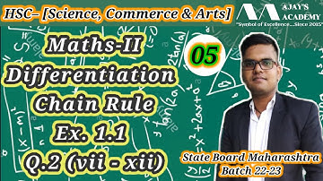 HSC Science | Maths-II | L05 | Chp-01 Differentiation | Chain Rule | Ex. 1.1 | State Board 22-23 |