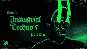 How to Make industrial Techno Part 1 (Sound Design & Composition) [Ableton Techno Tutorial]