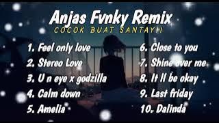 remix enak di dengar,, kumpulan lagu Anjas fvnky