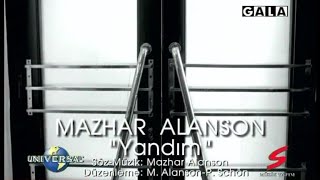 Mazhar Alanson - Yandım | HD | Stereo (Number One Türk) (2002, Universal / S Müzik) Resimi