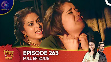 Sindoor Ki Keemat - The Price of Marriage Episode 263 - English Subtitles