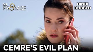 Cemre's evil plan | The Promise Episode 57 (Hindi Dubbed)