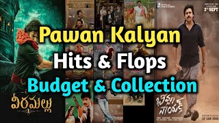 Pawan Kalyan all telugu movies budget and collections | Pawan Kalyan hits and flops telugu