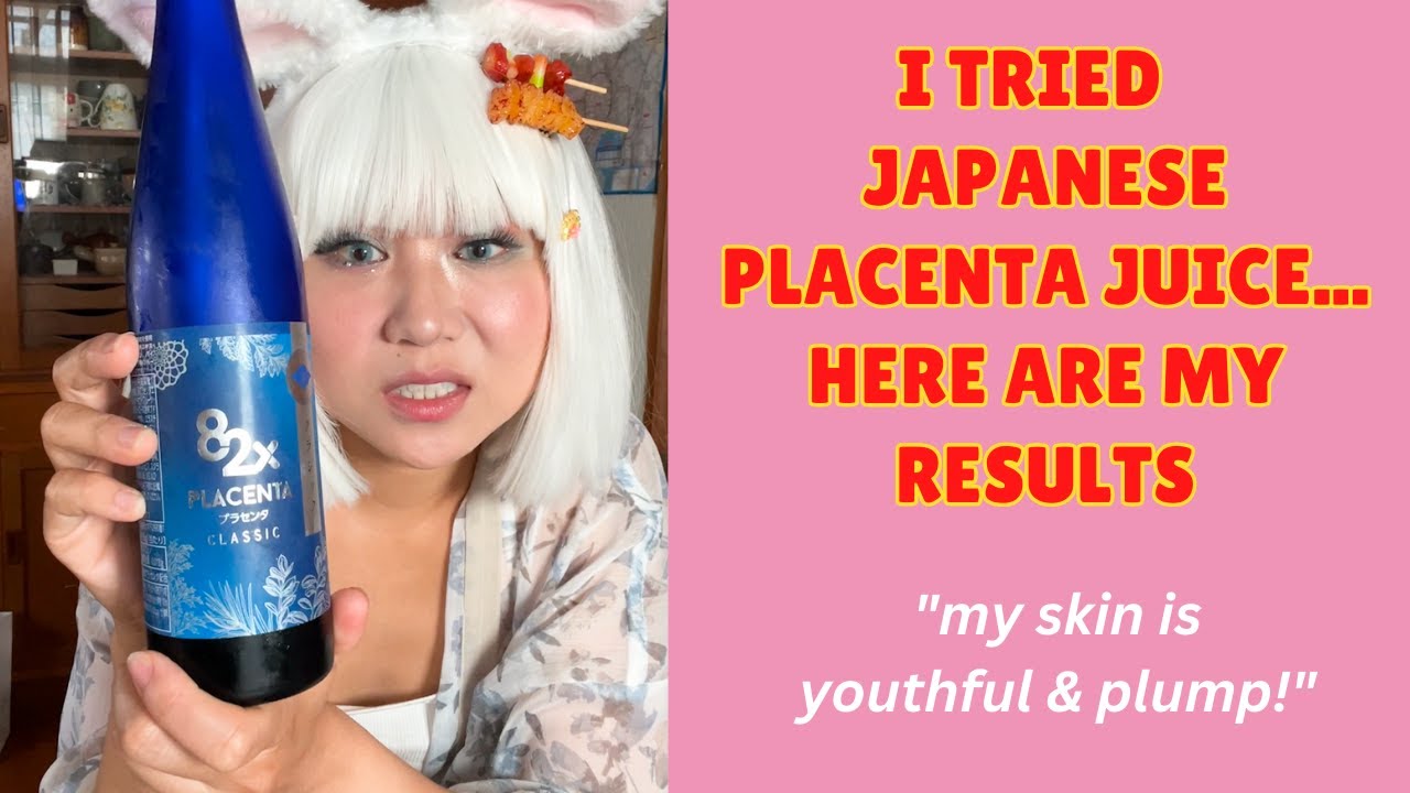 I tried Japanese placenta juice youthful plump skin (results