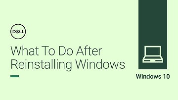 What To Do After Reinstalling Windows 10 (Official Dell Tech Support)